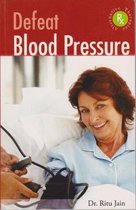 Defeat Blood Pressure