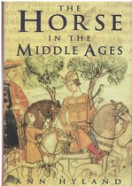 The Horse in the Middle Ages