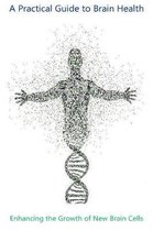Enhancing the Growth of New Brain Cells