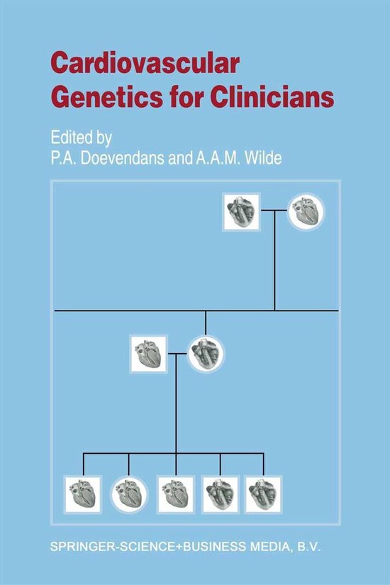 Developments in Cardiovascular Medicine 239 - Cardiovascular Genetics ...