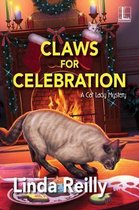 A Cat Lady Mystery- Claws for Celebration