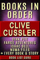 Series Order 5 - Clive Cussler Books in Order: Dirk Pitt series, NUMA Files series, Fargo Adventures, Isaac Bell series, Oregon Files, Sea Hunter, Children's books, short stories, standalone novels and nonfiction.