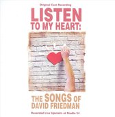 Listen to My Heart: The Songs of David Friedman