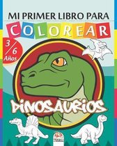Mi primer libro para colorear - Dinosaurios