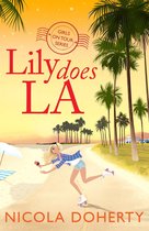 Girls On Tour 2 - Lily Does LA (Girls On Tour BOOK 2)