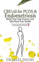 CBD Oil For PCOS & Endometriosis