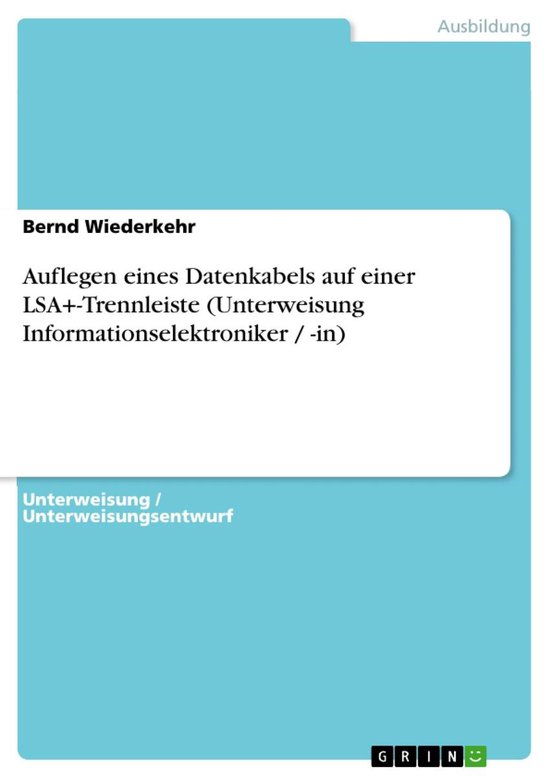 Auflegen eines Datenkabels auf einer LSA+-Trennleiste (Unter ... - cover
