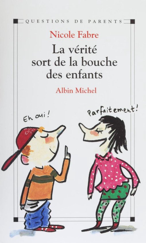 La vérité sort de la bouche des enfants - cover