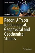 Springer Geochemistry - Radon: A Tracer for Geological, Geophysical and Geochemical Studies