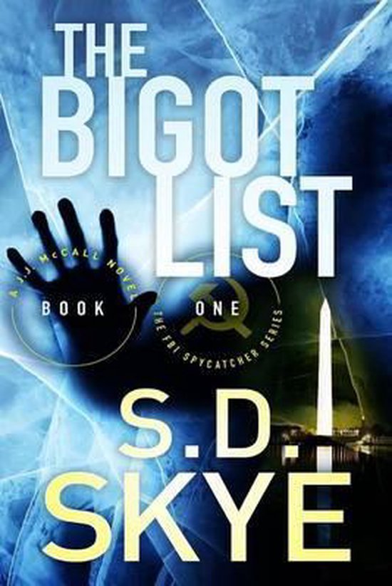 FBI Spycatcher-The Bigot List - cover