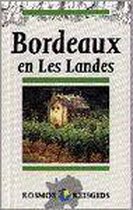 Bordeaux en les landes (kosmos reisgids)