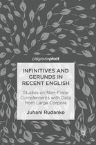 Infinitives and Gerunds in Recent English
