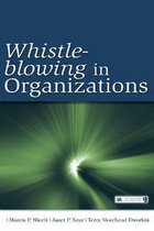 Organization and Management Series - Whistle-Blowing in Organizations