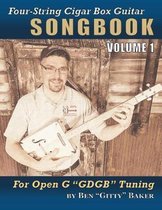 Four-String Cigar Box Guitar Songbook Volume 1