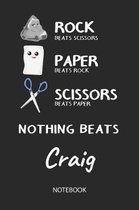 Nothing Beats Craig - Notebook