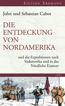 Edition Erdmann - Die Entdeckung von Nordamerika