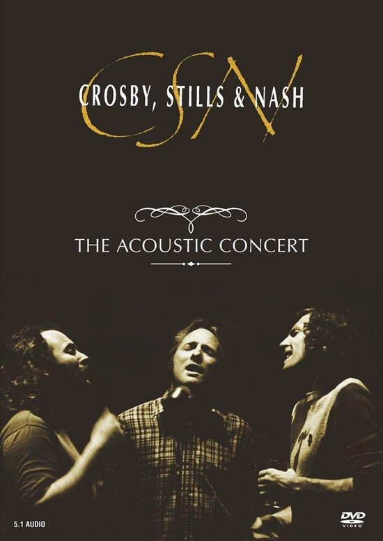 Cover van de film 'Crosby, Stills & Nash - Acoustic'