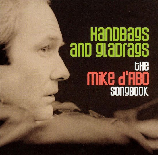 Handbags and Gladrags The Mike D'Abo Songbook, Michael D'Abo CD