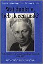 Wat dunkt u, heb ik een taak?