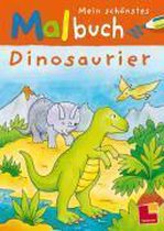 Mein sch�nstes Malbuch Dinosaurier
