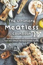 The Ultimate Meatless Cookbook
