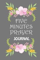 Five Minutes Prayer Journal