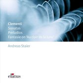 Clementi: Sonatas; Preludios; Fantasie on 'Au clair de Lune