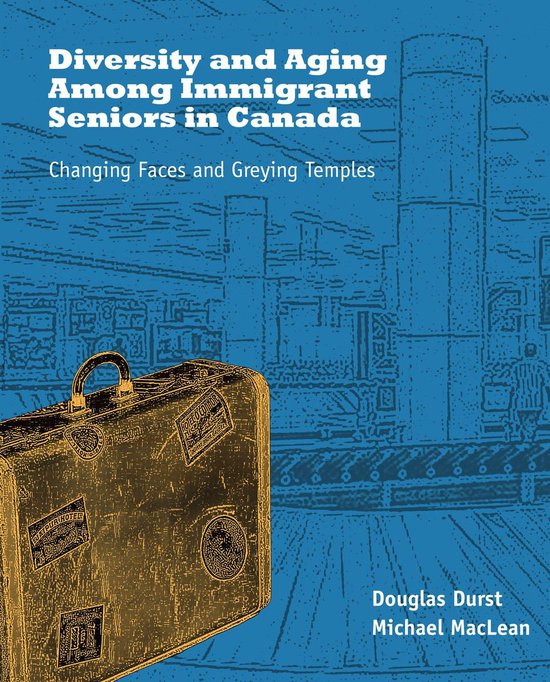 Diversity and Aging Among Immigrant Seniors in Canada - cover