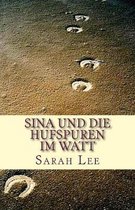 Sina und die Hufspuren im Watt