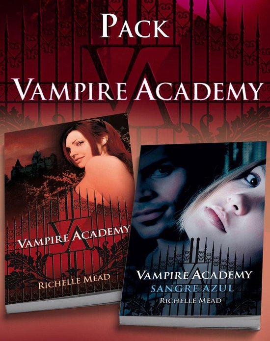Pack Vampire Academy Contiene Vampire Academy Vampire Academy 1 Y Sangre Azul Bol Com