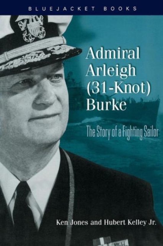 Admiral Arleigh (31-Knot) Burke - cover