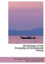 Official Report of the Proceedings of the Nineteenth Meeting