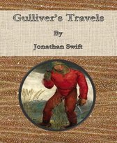 Gulliver’s Travels By Jonathan Swift