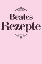 Beates Rezepte