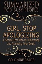 Girl, Stop Apologizing - Summarized for Busy People