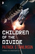 Children of a Dead Earth 3 - Children of the Divide