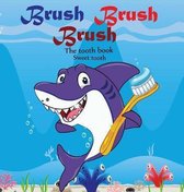 Sam the Shark Journey- Brush Brush Brush