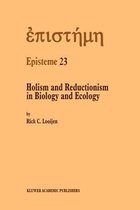 Holism and Reductionism in Biology and Ecology