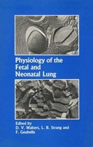 Physiology of the Fetal and Neonatal Lung