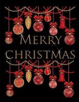 Merry Christmas Notebook Journal 150 Page College Ruled Pages 8.5 X 11