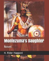 Montezuma's Daughter