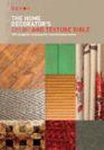 The Home Decorator's Color & Texture Bible