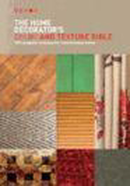 The Home Decorator's Color & Texture Bible - cover
