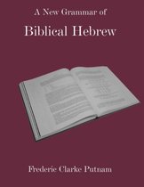 A Discourse-based Invitation to Reading and Understanding Biblical Hebrew