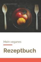 Mein Veganes Rezeptbuch