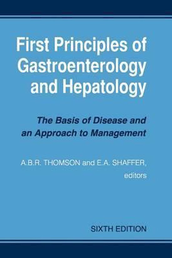 First Principles of Gastroenterology and Hepatology - cover