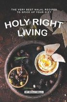 Holy Right Living