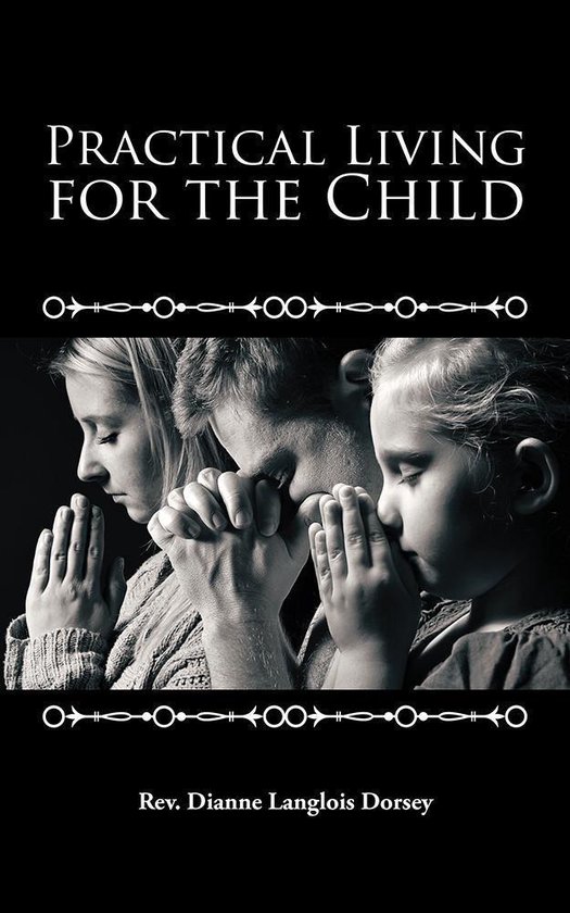Omslag van Practical Living for the Child