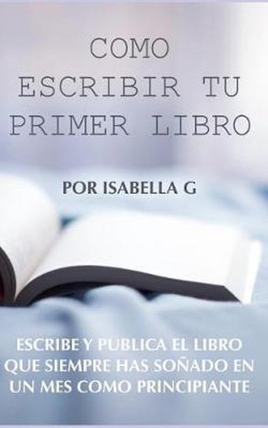 C�mo Escribir tu Primer Libro - cover