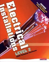 Electrical Installations Level 2 2330 Technical Certificate Student Book Revised Edition